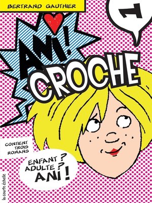 cover image of Ani Croche, volume 1